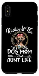 Custodia per iPhone XS Max Boxer Rocking The Dog Mom and Aunt Life Funny Mothers Day