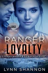 Ranger Loyalty