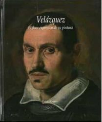 Velazquez EL FLUIR EXPRESIVO DE SU PINTURA