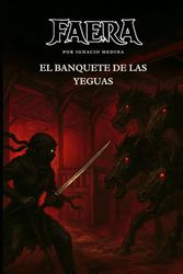 Faera: El banquete de las yeguas