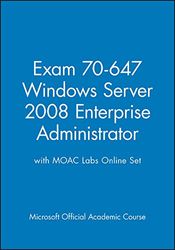 Exam 70-647 Windows Server 2008 Enterprise Administrator With Moac Labs Online Set