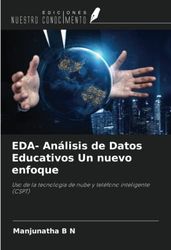 EDA- Análisis de Datos Educativos Un nuevo enfoque: Uso de la tecnología de nube y teléfono inteligente (CSPT)