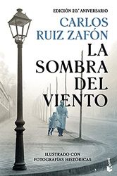 La Sombra Del Viento: Ed. 20.º aniversario