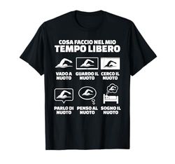 Nuoto Nuotatore Divertente Tempo Libero Maglietta