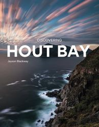 Discovering Hout Bay