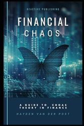 Financial Chaos: A Guide to Chaos Theory in Finance