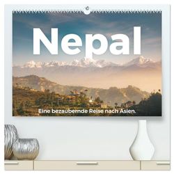 Nepal - Eine bezaubernde Reise nach Asien. (hochwertiger Premium Wandkalender 2025 DIN A2 quer), Kunstdruck in Hochglanz: Einblicke in in das atemberaubende Nepal.