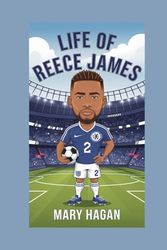LIFE OF REECE JAMES