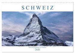 Schweiz - Vom Hochgebirge zu Palmen (Wandkalender 2026 DIN A3 quer), CALVENDO Monatskalender: Eine Fotorundreise durch die Schweiz, die vom Hochgebirge zu mediterranem Südflair viel zu bieten hat.
