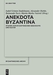 Anekdota Byzantina: Studien zur byzantinischen Geschichte und Kultur. Festschrift für Albrecht Berger anlässlich seines 65. Geburtstags: 41