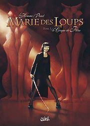 Marie des Loups T02: Le Cirque de Petra