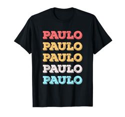 Lindo regalo personalizado con nombre de Paulo personalizado Camiseta