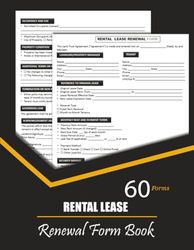 Rental Lease Renewal Form Book: Legally Structured Doc to Extend Residential Tenancy Agreement by Month or Year