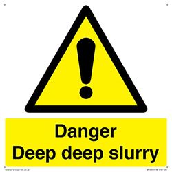 Señal de "Danger Deep Slurry" (200 x 200 mm), S20