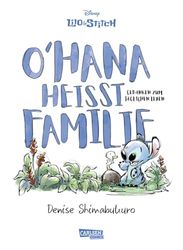 Lilo & Stitch: O'hana heißt Familie: Eine Stitch-Graphic Novel | Neue Geschichten von Lilo & Stitch - Lesespaß für die ganze Familie
