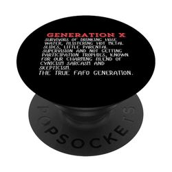 Funny X Generation Survivors Quote PopSockets PopGrip Intercambiabile