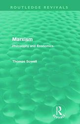 Marxism (Routledge Revivals): Philosophy and Economics