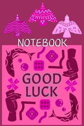 NOTEBOOK: GOOD LUCK RETRO STYLED COLORFUL BLANK LINED NOTEBOOK