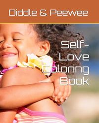 Diddle & Peewee Self-Love Coloring Book