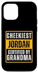 Carcasa para iPhone 12/12 Pro Cheekiest Jordan Certified by Grandma Family Funny