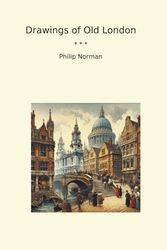 Drawings of Old London (Classic Books)