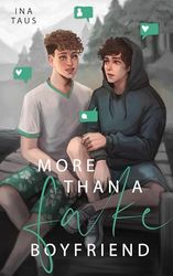 More than a Fake-Boyfriend