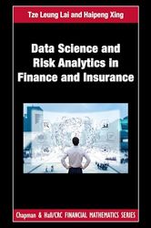 Data Science and Risk Analytics in Finance and Insurance: Financial Models and Statistical Methods
