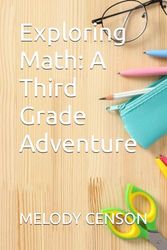 Exploring Math: A Third Grade Adventure