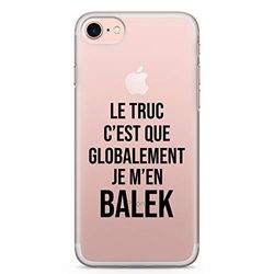 Zokko Beschermhoesje voor iPhone 8 Plus Le Truc C'est Que Global Je m'en balek – maat iPhone 8 Plus – zacht, transparant, inkt zwart