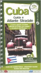 Cuba. Guida e atlante stradale. Ediz. illustrata