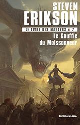 Le Livre des Martyrs - Tome 7 - Le Souffle du Moissonneur