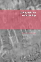 Zwijgrecht en verschoning: serie strafrecht