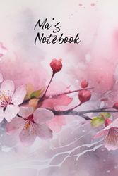 Ma’s Notebook: Personalized Diary Journal for Ma, Cute Apple Blossom Diary, 6"x 9" 160 Lined Pages