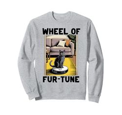 Wheel Of Fur-Tune Robot Vacuum Cleaner Funny Cat Sweatshirt