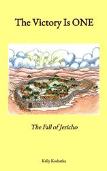 The Victory Is One: The Fall of Jericho