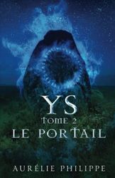 Ys - Tome 2 - Le portail