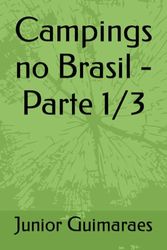 Campings no Brasil - Parte 1/3