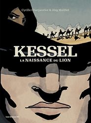 Kessel: La naissance du lion