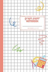 Graph Paper Notebook / Journal: Math & Science Notebook | School Exercise Book | Quad Ruled | 160 Pages | Size: 6” x 9”