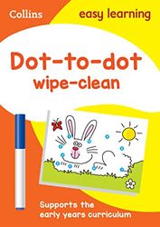 Dot-to-Dot Age 3-5 Wipe Clean Activity Book: Ideal for Home Learning