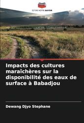 Impacts des cultures maraîchères sur la disponibilité des eaux de surface à Babadjou
