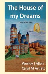 The House of My Dreams: The Other Side