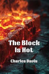 The Block Is Hot