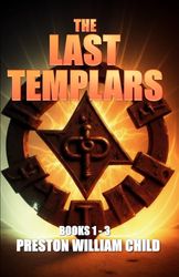 The Last Templars: Books 1-3