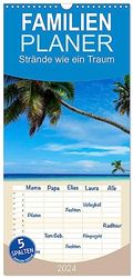 Familienplaner 2024 - Strände wie ein Traum mit 5 Spalten (Wandkalender, 21 cm x 45 cm) CALVENDO