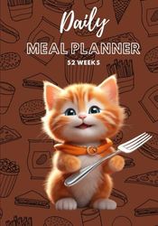 Weekly Meal Planner with Shopping List: Track And Plan Your Meals Each Week 52 Weeks, 7x10 inches, Notes, Tasks, To-Do List and Organization, Kitten Cover