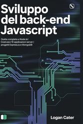 Sviluppo del back-end JavaScript: Guida completa a Node.js | Costruisci 10 applicazioni server | Progetti Express.js e MongoDB