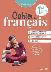 Empreintes littéraires 1re: Cahier de français