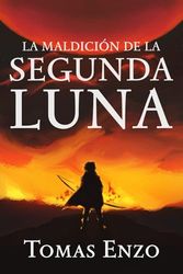 La Maldición de la Segunda Luna