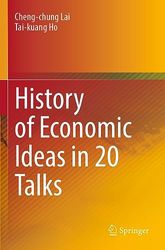 History of Economic Ideas in 20 Talks